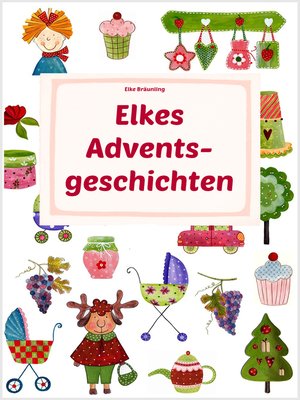 cover image of Elkes Adventsgeschichten